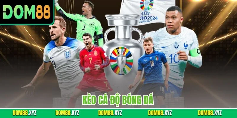 Kèo cá độ bóng đá